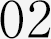 02